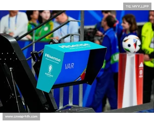 从争议判罚看VAR技术对现代足球的影响 从争议判罚看VAR技术对现代足球的影响